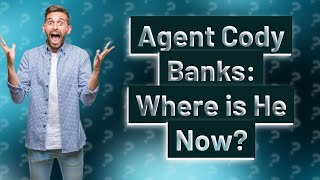 Where is Agent Cody Banks now [upl. by Dulcie203]