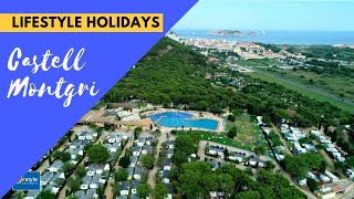 Camping Castell Montgri 2018  Lifestyle Holidays Costa Brava Spain [upl. by Nahs]