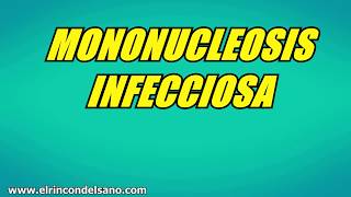 Mononucleosis Infecciosa  Tratamiento natural [upl. by Wiersma215]