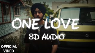 Shubh  One Love 8D AUDIO [upl. by Gwenny]