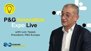 Procter amp Gamble  Innovation Expo Live Podcast  Loic Tassel  Episode 1 [upl. by Ailey]