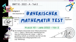 Bayerischer Mathematik Test Jgst10  2022  A  Teil 2 [upl. by Rashida]