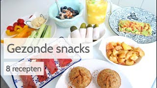 Gezonde Snacks  8 Makkelijke en snelle recepten [upl. by Bullivant]