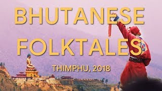 Rare Bhutanese Folktale [upl. by Suirauqram]