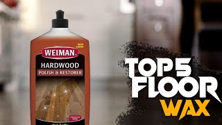 Best Floor Wax for Wood Floors  Best Commercial Floor Wax In 2024 [upl. by Naivaf]