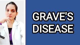 GRAVES DISEASE PM LECTURE WITH NOTES DefinitionCauses SymptomsDiagnosisManagement [upl. by Yordan]