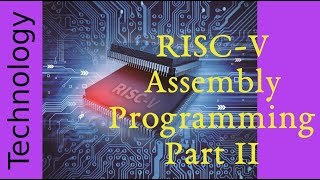 Learning RISCV Assembly Part II [upl. by Dare715]