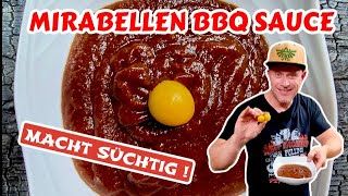 ACHTUNG SUCHTGEFAHR  MIRABELLEN BBQ SAUCE  GLAZE  Grill amp Chill  BBQ amp Lifestyle [upl. by Ahsercul583]