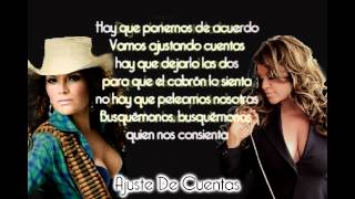 Diana Reyes ft Jenni Rivera  Ajustando Cuentascon letra2012 [upl. by Ynnod]