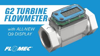 FLOMEC G2 Turbine Flow Meter  High Temp Meter with Q9 Display [upl. by Drofnelg]