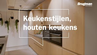 Houten keukens  Brugman keukens amp badkamers  Keukenstijlen [upl. by Stoneham]