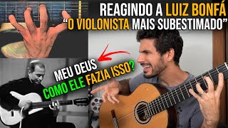 REACT Luiz Bonfá  O VIOLONISTA BRASILEIRO MAIS SUBESTIMADO [upl. by Judah]