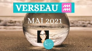 Verseau mai 2021  Basculement  un pas libérateur SandraDania​ [upl. by Eliades98]