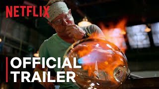 Blown Away Season 3  Official Trailer  Netflix [upl. by Leo]