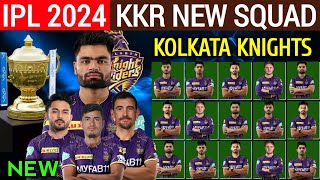 IPL 2024 Kolkata Knight Riders Team Full Squad  KKR Team New Players List 2024  KKR New Team 2024 [upl. by Handel]