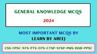 General Knowledge MCQs Questions with Answers  GK MCQs 2024 [upl. by Bezanson]