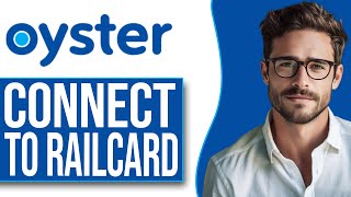 How To Connect Oyster Card To Railcard 2024 UPDATE [upl. by Mario586]