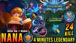 24 Kills 4 Minutes Legendary Nana with Marksman Build  Build Top 1 Global Nana  MLBB [upl. by Neibart]