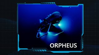 Ocean Impossible  Meet Orpheus [upl. by Nomis]