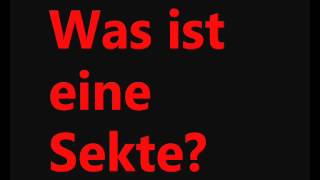 Was ist eine Sekte [upl. by Gio]