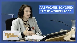 Are women ignored in the workplace Feat Natasha Devon amp Mike Parry  Storm Huntley [upl. by Sternlight]