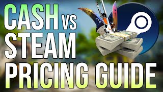 CSGO Trading 101 Learning Cash vs Steam Prices [upl. by Euton670]