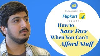 ScoopWhoop How To Save Face When You Cant Afford Stuff [upl. by Aneleasor]