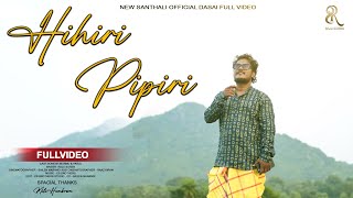 Hihiri Pipiri  Dasai 2024Raju sorenCs Brother’sLove boynew santhali dasai song 2024 [upl. by Ytak]