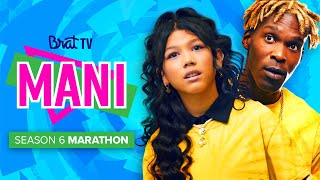 MANI  Season 6  Marathon [upl. by Lashar]