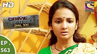 Crime Patrol Dial 100  क्राइम पेट्रोल  Malad Murder Case Part 2  Ep 563  2nd August 2017 [upl. by Kung]