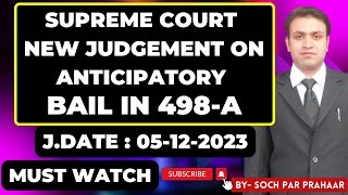 Supreme Court Latest Judgement On Extraneous Conditions In Anticipatory Bail In 498A  IPC 498A Bail [upl. by Borden]