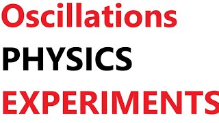 A Level Physics Revision EXPERIMENTS in OSCILLATIONS [upl. by Nivrad]