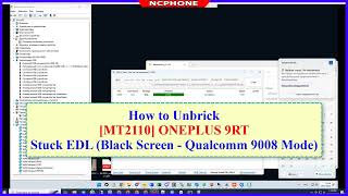 Unbrick OnePlus 9RT MT2110 Bricked Stuck EDL Black Screen Qualcomm 9008 Mode [upl. by Ellehcor914]