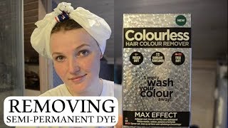 Colourless Hair Colour Remover Review  Removing SemiPermanent Hair Dye [upl. by Alyks]