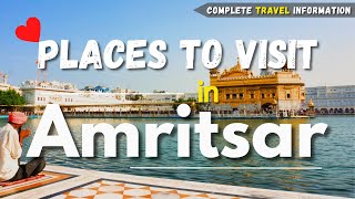 Amritsar Tourist Places  Amritsar Tour Plan 2023  Amritsar City Tour  Golden Temple amritsar [upl. by Stolzer]