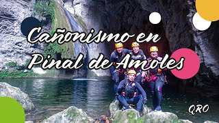 ¡Aventura extrema en el Cañón El Infiernillo Pinal de Amoles en Querétaro  Pinshi Millenial [upl. by Negris]