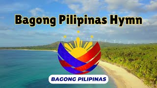 Bagong Pilipinas Official Hymn [upl. by Analat]