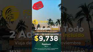 PROMO FONTÁN IXTAPA DEL 25 AL 28 DE NOVIEBRE PLAN TODO INCLUIDO 1 HAB STANDARD 2 ADUL 9730 ixtapa [upl. by Anile]