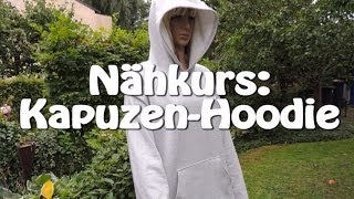 KAPUZEN HOODIE SELBER NÄHEN  DIY  Tutorial  Nähen für Anfänger [upl. by Tristan448]