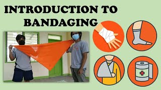 INTRODUCTION TO BANDAGING [upl. by Swift]