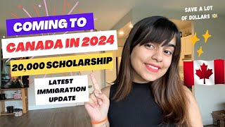 Coming to CANADA in 2024🇨🇦 Scholarships  Latest Canada Immigration Update [upl. by Airetak]