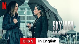 Sky High The Series Season 1 Clip 5  Trailer in English  Netflix [upl. by Dabney]