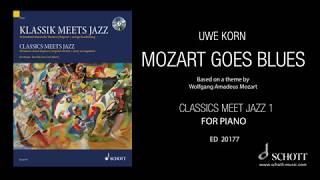 Mozart Goes Blues by Uwe Korn from quotClassics Meet Jazz 1quot for piano [upl. by Leonie873]