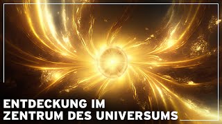 Eine UNGLAUBLICHE REISE zur ENTDECKUNG des ZENTRUMS DES UNIVERSUMS  WeltraumDokumentation [upl. by Elmina369]