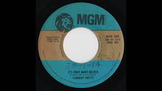 Conway Twitty  Its Only Make Believe 1958 Side B [upl. by Derby]