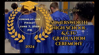 TOMORROW June 7 Somersworth High School and CTC Graduation 2024 [upl. by Uht]