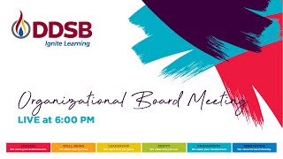 DDSB Organizational Board Meeting  November 20 2023 [upl. by Sabella]