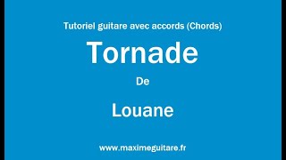 Tornade Louane  Tutoriel guitare avec accords et partition en description Chords [upl. by Erlond]