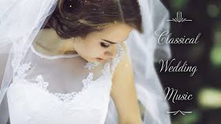 Wedding Song for Brides Walk Down the Aisle  Canon in D  Pachelbel Classical Music [upl. by Heater]