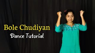 Bole Chudiya Dance Tutorial  Easy Dance Steps  Riyas Creation [upl. by Leinnad]